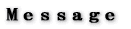 Message